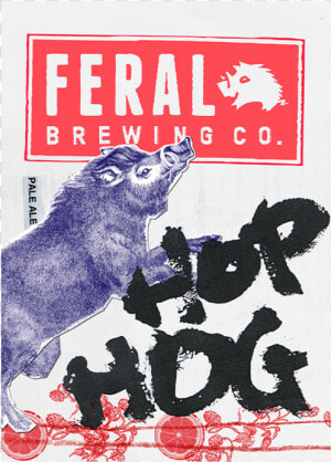 Hop Hog   Feral Brewing Hop Hog  HD Png Download