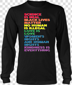 Distressed Science Is Real Black Lives Matter Pride   Long sleeved T shirt  HD Png Download