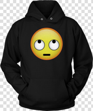 Hd Emoji Face With Rolling Eyes Shirt   Transparent Thrasher Hoodie Png  Png Download