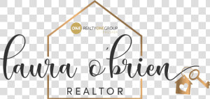 Laura O Brien  Realtor With Realty One Group Prosper   Calligraphy  HD Png Download