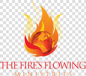 The Fires Flowing Ministries   Flame  HD Png Download