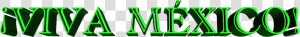 Marco Letras Viva Mexico Png  Transparent Png