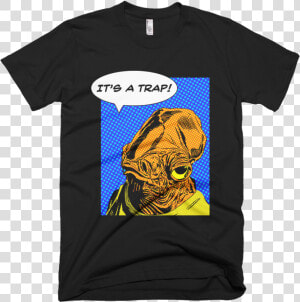 Admiral Ackbar S Appraisal   T shirt  HD Png Download