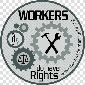 Worker Graphic   Rights Of The Workers  HD Png Download