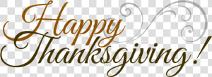 Thanksgiving Day Holiday Wish Harvest Festival   Happy Thanksgiving Transparent Background  HD Png Download