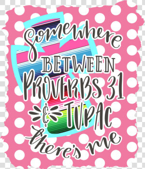 Proverbs And Tupac   Png Download  Transparent Png