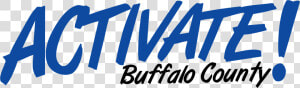 Activate Buffalo County  HD Png Download