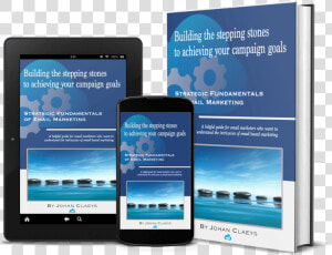 Building The Stepping Stones To Achieving Your Campaign   Mobile Device  HD Png Download