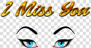 I Miss You Hd Png Images   Miss You Png  Transparent Png