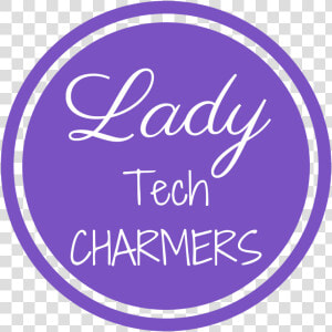 Lady Tech Charmers   Circle  HD Png Download