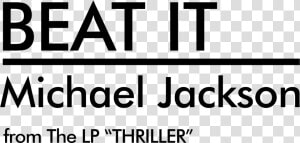 «beat It» Vinyl Single Text   Beat It Michael Jackson Png  Transparent Png