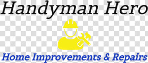 Handyman Hero logo   Graphic Design  HD Png Download