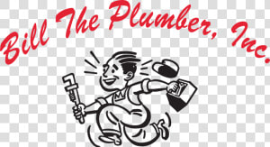 Bill The Plumber  Inc   Plumbing  HD Png Download