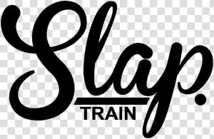 Slap Train  HD Png Download