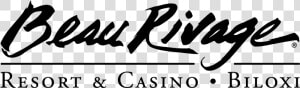 Beau Rivage Resort  amp  Casino Logo  HD Png Download