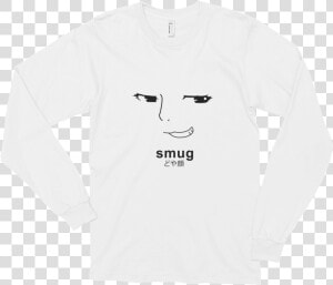 Smug Unisex Long Sleeve   Sweatshirt  HD Png Download