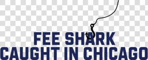 Fee Shark Caught In Chicago  HD Png Download