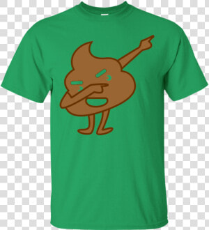 Funny Dabbing Poop Emoji T shirt   T shirt  HD Png Download