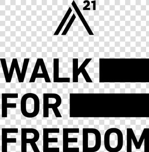 A21 Walk For Freedom   A21 Walk For Freedom 2019  HD Png Download