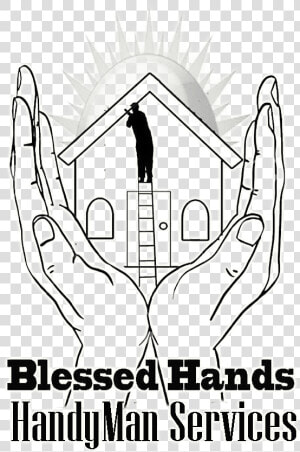 Blessed Hands Handyman Services Inc  HD Png Download