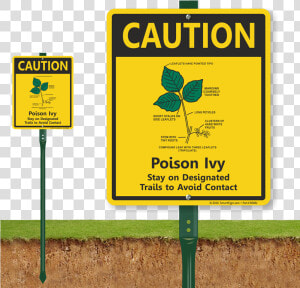 Caution Poison Ivy Stay On Trails Lawnboss Sign   Not A Potty Sign  HD Png Download