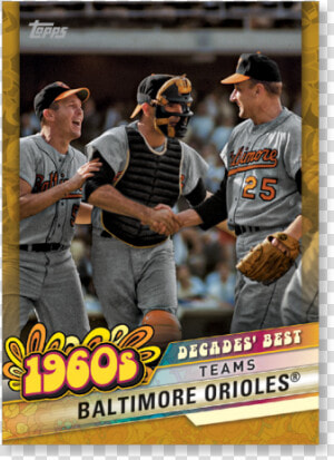 Baltimore Orioles 2020 Topps Series 1 Decades Best   Poster  HD Png Download