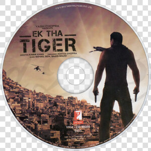 Ek Tha Tiger Disc Image   Ek Tha Tiger Poster  HD Png Download