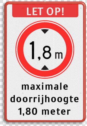 Verkeersbord Let Op Maximale Doorrijhoogte   Circle  HD Png Download