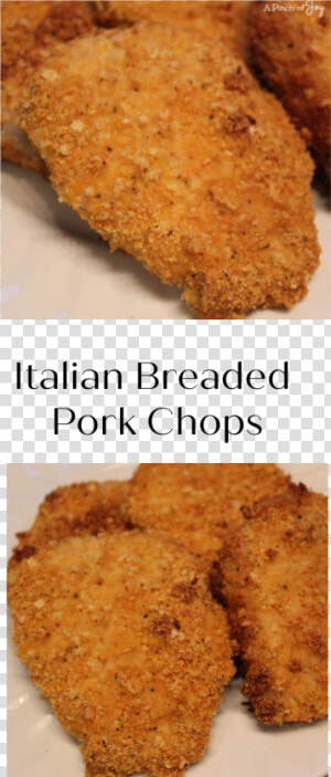 Italian Breaded Pork Chops A Pinch Of Joy   Cutlet  HD Png Download