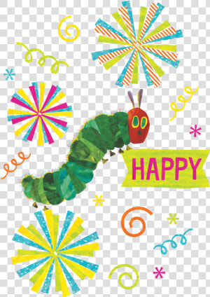 Eric Carle Hungry Caterpillar Happy   Very Hungry Caterpillar Characters  HD Png Download