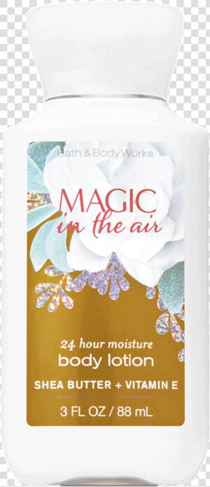 Bath  amp  Body Works Magic In The Air Shea  amp  Vitamin E   Bottle  HD Png Download