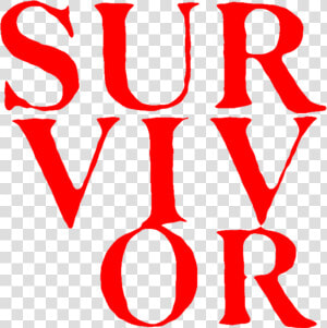 Aesthetic Text Quote Red Survivor Survive Freetoedit  HD Png Download