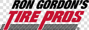 Ron Gordon Tires Pros   Tire Pros Logo Png  Transparent Png