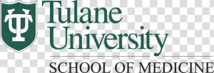 Tulane University School Of Medicine Logo   Tulane Medical Center Logo  HD Png Download