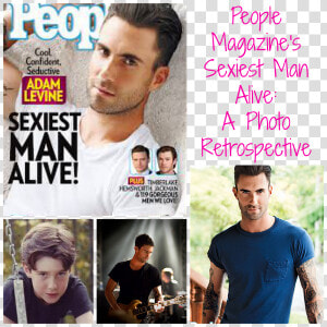 Adam Levine Is People Magazine S Sexiest Man Alive   Sexiest Man Alive 2017 List  HD Png Download