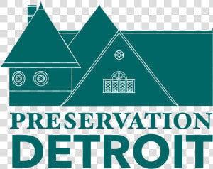 Pd Logo New Mack House V6 Full Green   Preservation Detroit  HD Png Download