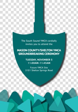 Mason County shelton Ymca Groundbreaking Ceremony   Graphic Design  HD Png Download