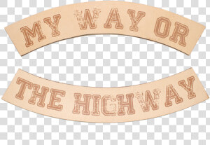 My Way Or The Highway Biker Patch Set Src   cdn   Label  HD Png Download