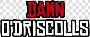 Damn O Driscolls Mug   Graphic Design  HD Png Download