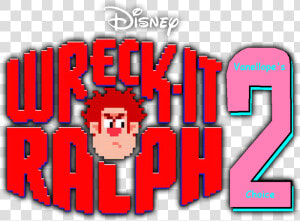 Transparent Wreck It Ralph Logo Png   Wreck It Ralph 2 Logo  Png Download