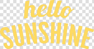 Hello Sunshine Svg Cut File   Hello Sunshine  HD Png Download