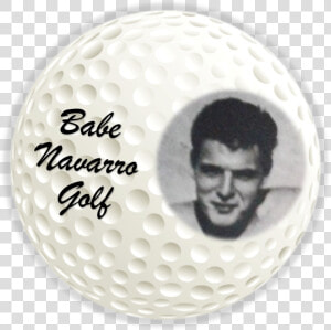 Babe Navarro Golf Ball   Sphere  HD Png Download