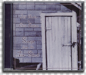 Sfts Cd Front   Jeff Austin Songs From The Tin Shed  HD Png Download