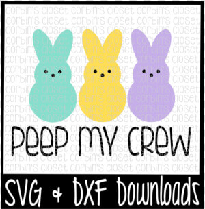 Free Easter Svg   Peep My Crew   Easter   Bunny Cut   Scalable Vector Graphics  HD Png Download