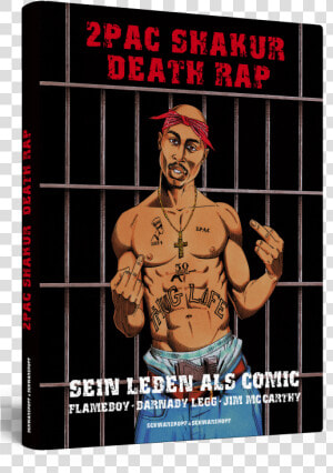 Transparent 2pac Png   2pac Death Rap  Png Download