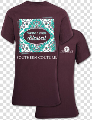 Southern Couture Thankful Grateful Blessed   Southern Couture  HD Png Download