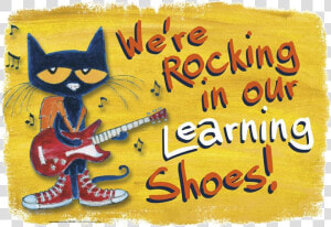 Pete The Cat Rocking In My School Shoes Clipart Abeoncliparts   Pete The Cat Rocking In My Learning Shoes  HD Png Download