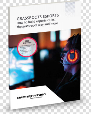 Martin Fritzen Grassroots Esports Ebook   Addicted To Fortnite  HD Png Download