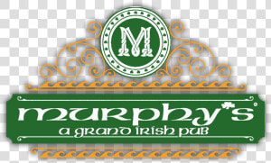 Murphy  39 s A Grand Irish Pub Logo  HD Png Download