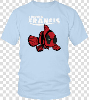 Finding Francis Disney Finding Nemo Marvel Deadpool   T shirt  HD Png Download